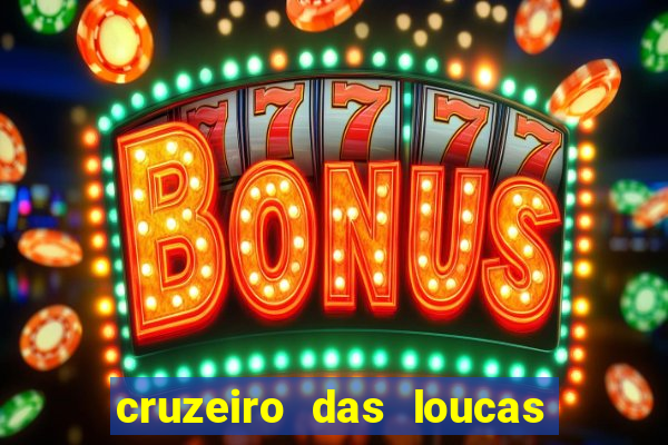 cruzeiro das loucas dublado torrent